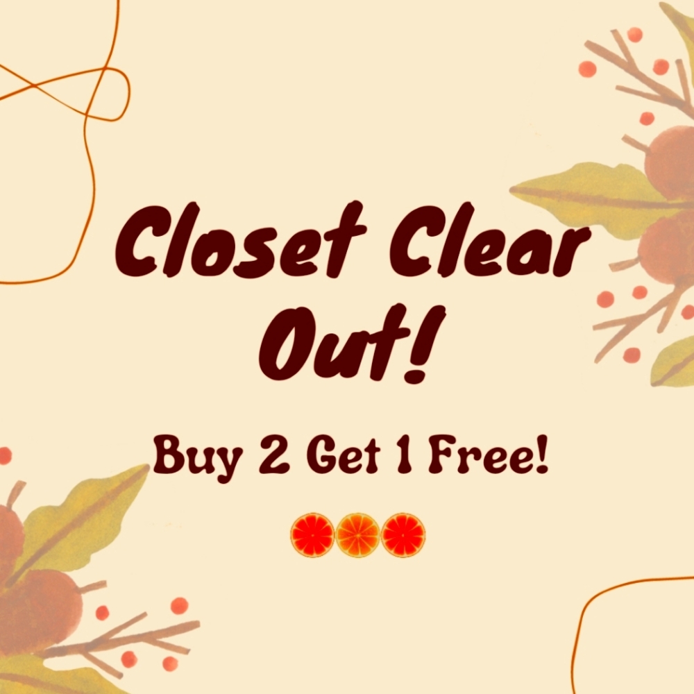 Buy 2 Get 1 Free Closet Clear Out Sale!